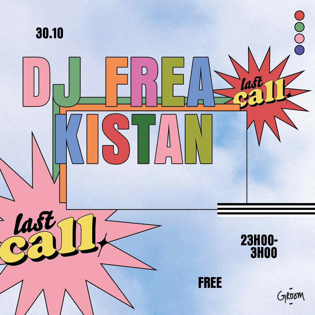 Last Call : Freakistan & Voilaaa System Club