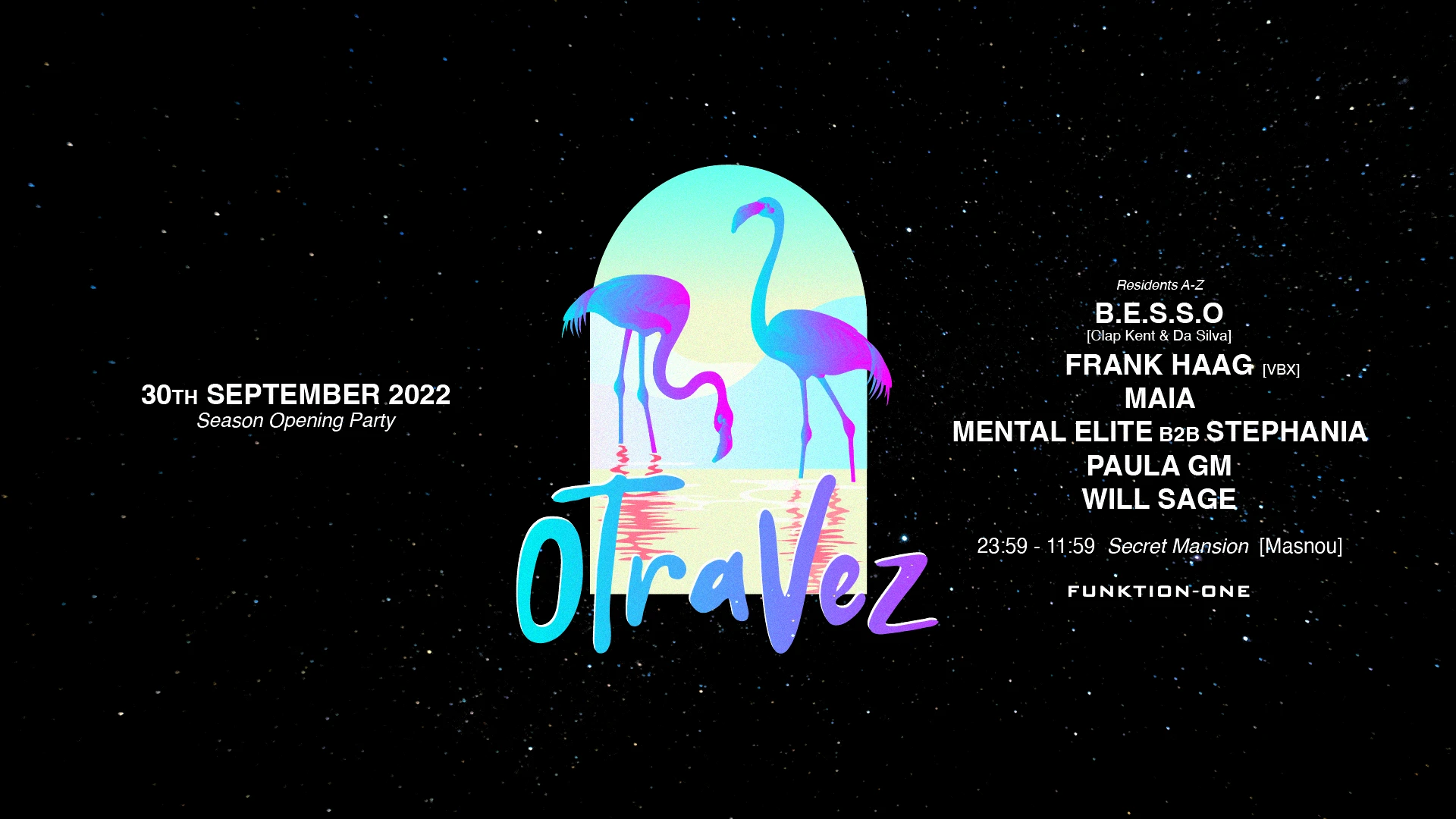 Otravez ~ Season Opening ~ 12h Mansion Party