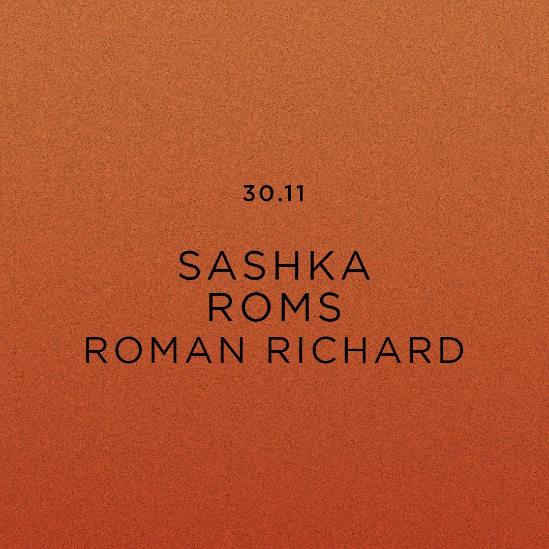 La Démesure X Sashka X Roms X Roman Richard