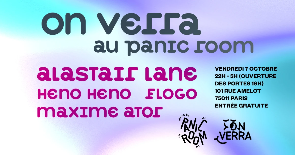 On Verra W/ Alastair Lane, Heno Heno, Flogo & Maxime Ator