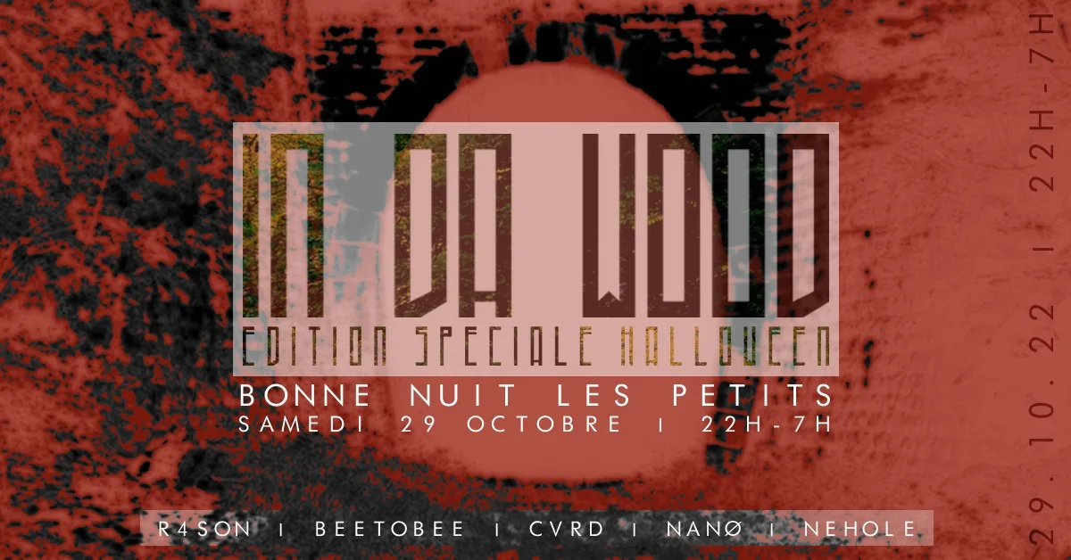 Bnlp - In Da Wood Spécial Halloween (29/10/2022)