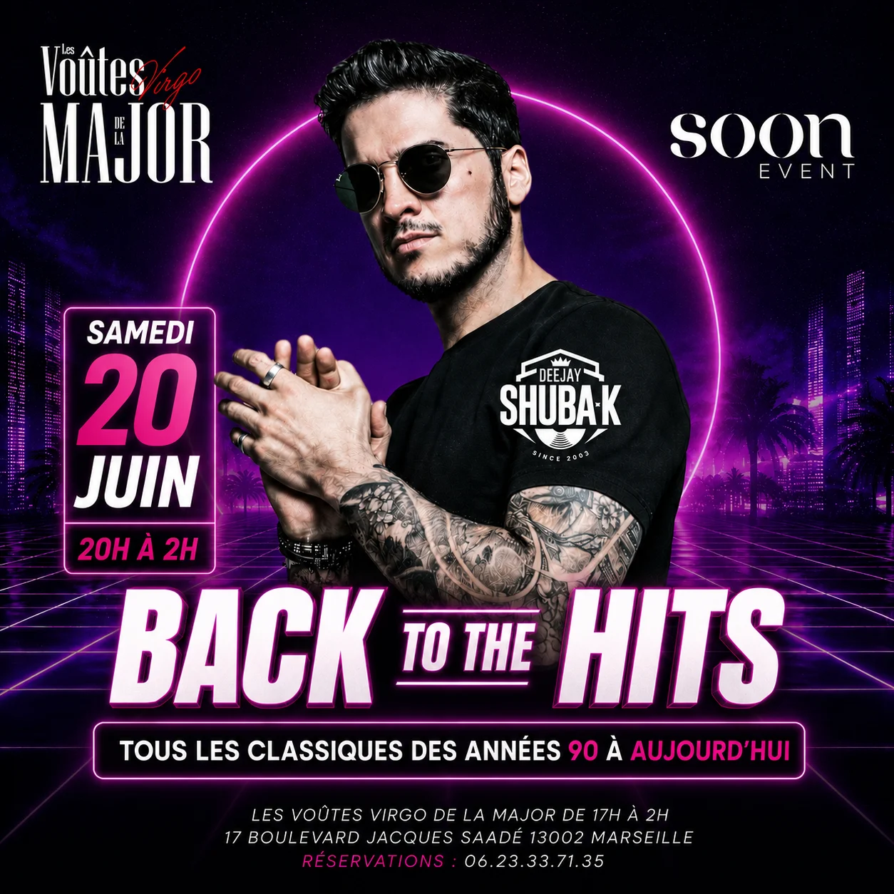Back To The Hits - Dj Shuba-K - Entrée Gratuite