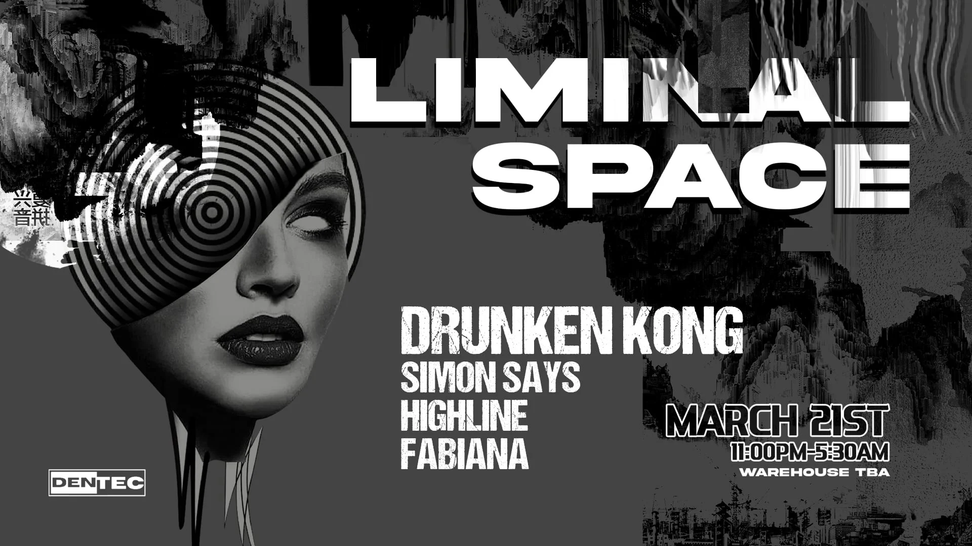 Dentec: Liminal Space Ft. Drunken Kong
