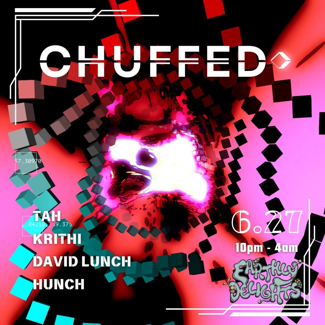 Chuffed :: Tah, Krithi, David Lunch, Hunch