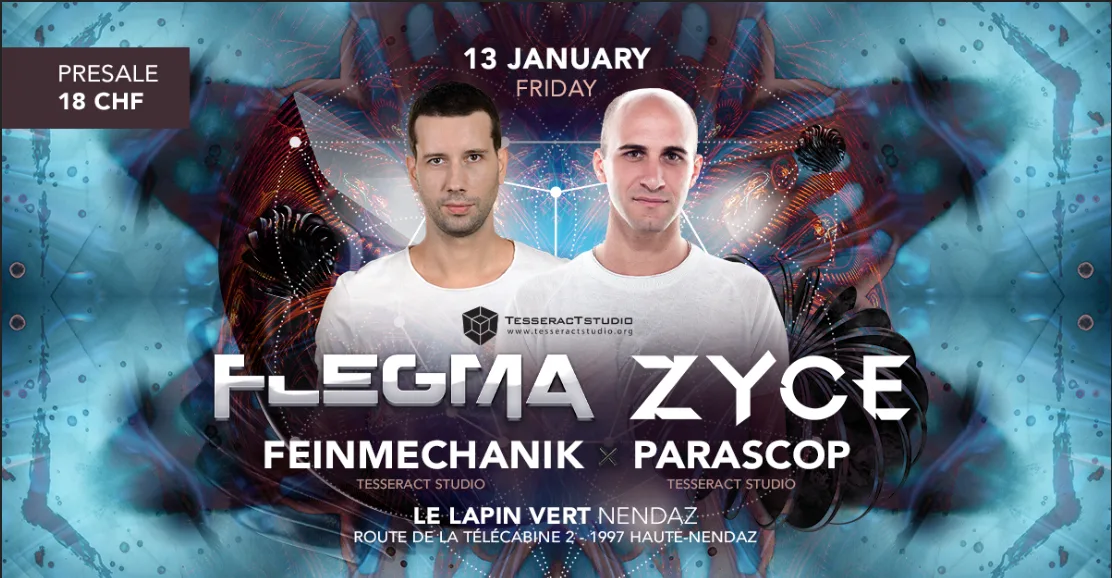Tesseract Studio / Label Party @ Lapin Vert De Nendaz