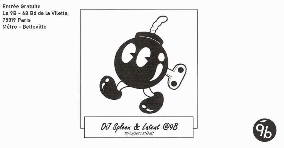 Dj Spleen & Latent @Le 9b