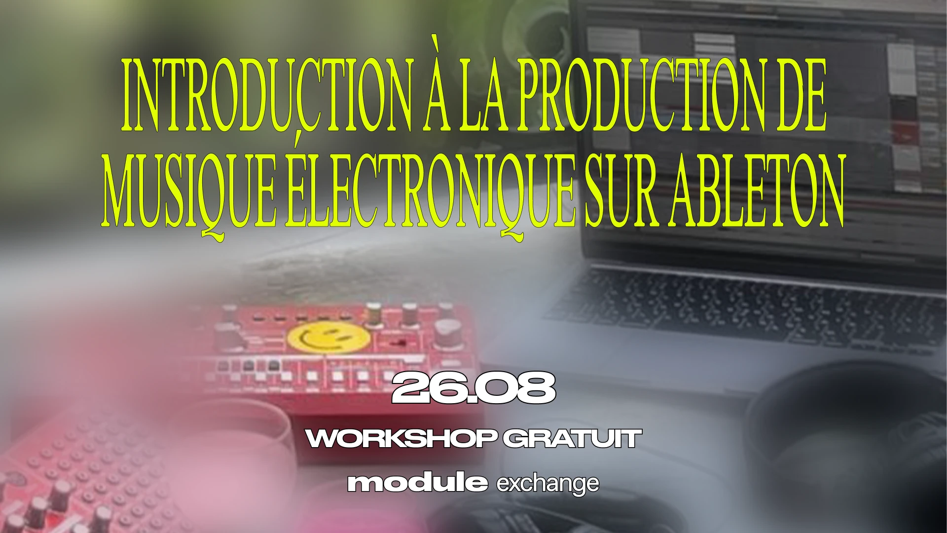 Initiation Ableton Avec Module Exchange