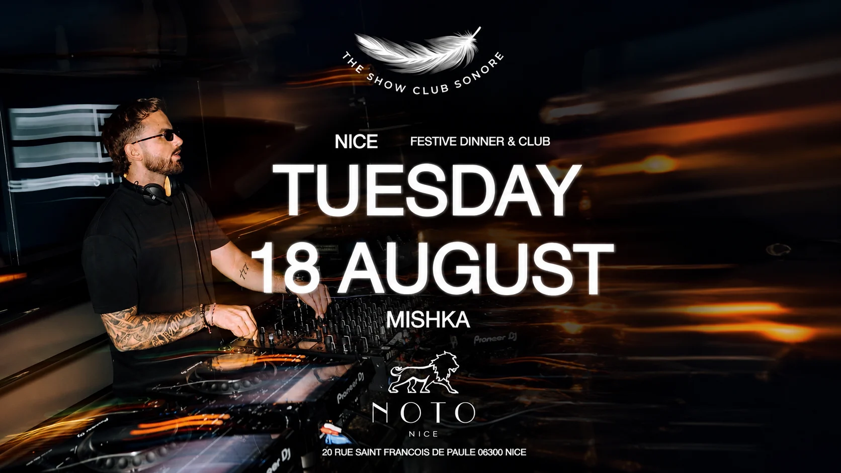 Noto Nice X The Show Club Sonore X Tuesday 18 August