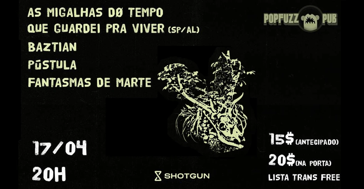 Mugalhas + Baztian + Pústula + Fantasmas De Marte