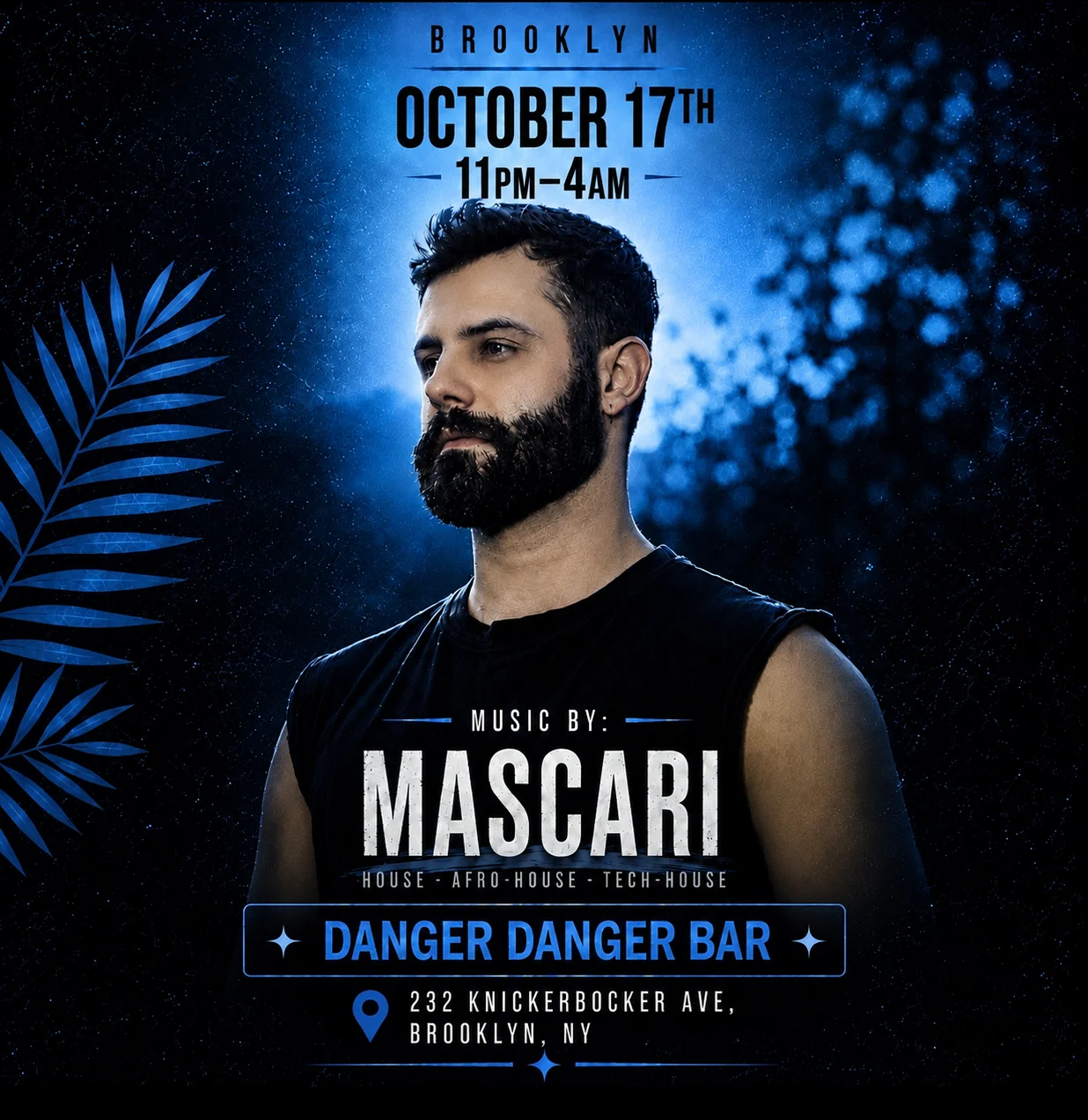 Danger Danger Late Sessions Presents Mascari (Free W/ Rsvp)