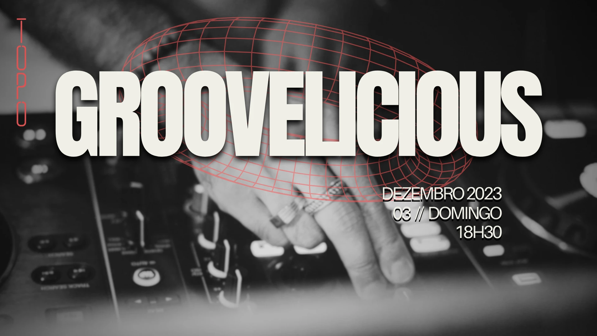 Topo Rooftop | Groovelicious