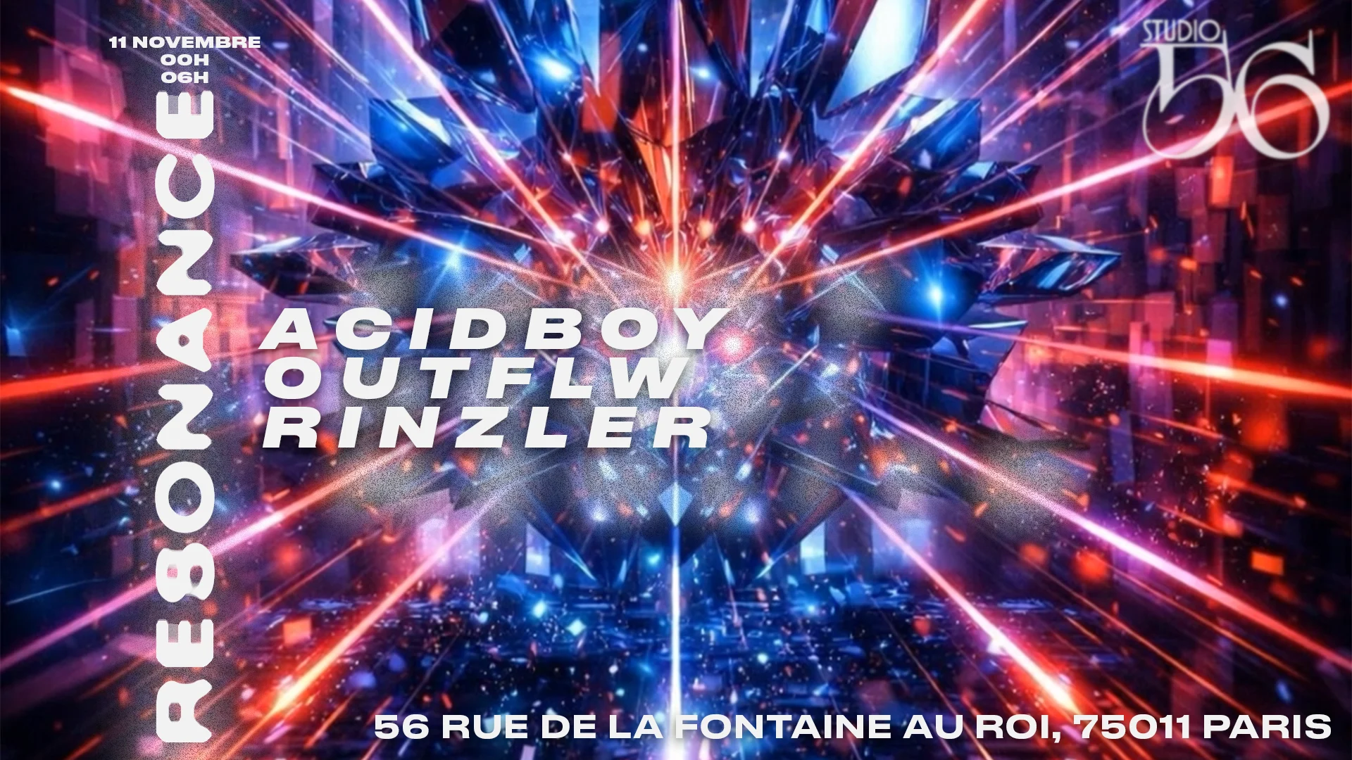 Resonance W/ Acidboy, Outflw , Rinzler