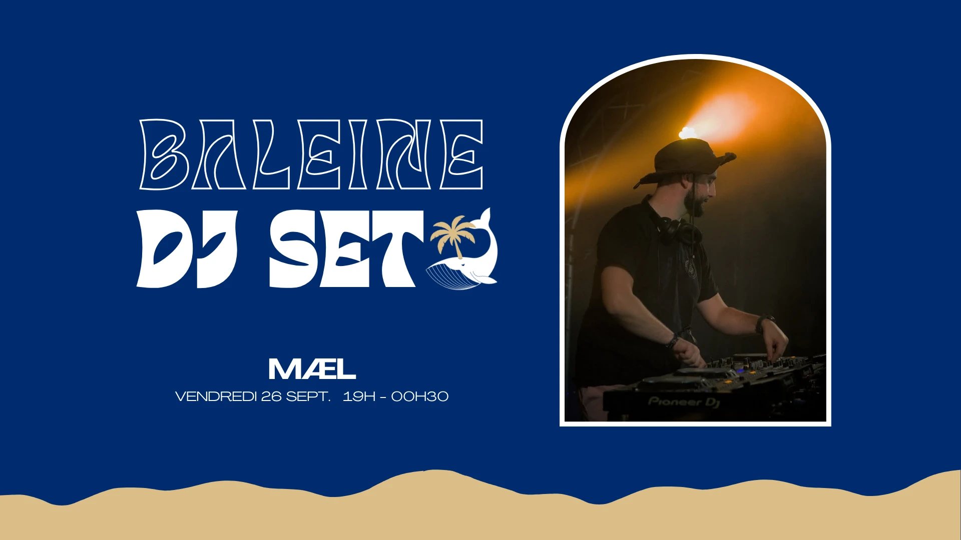 Baleine Dj Set - Mael