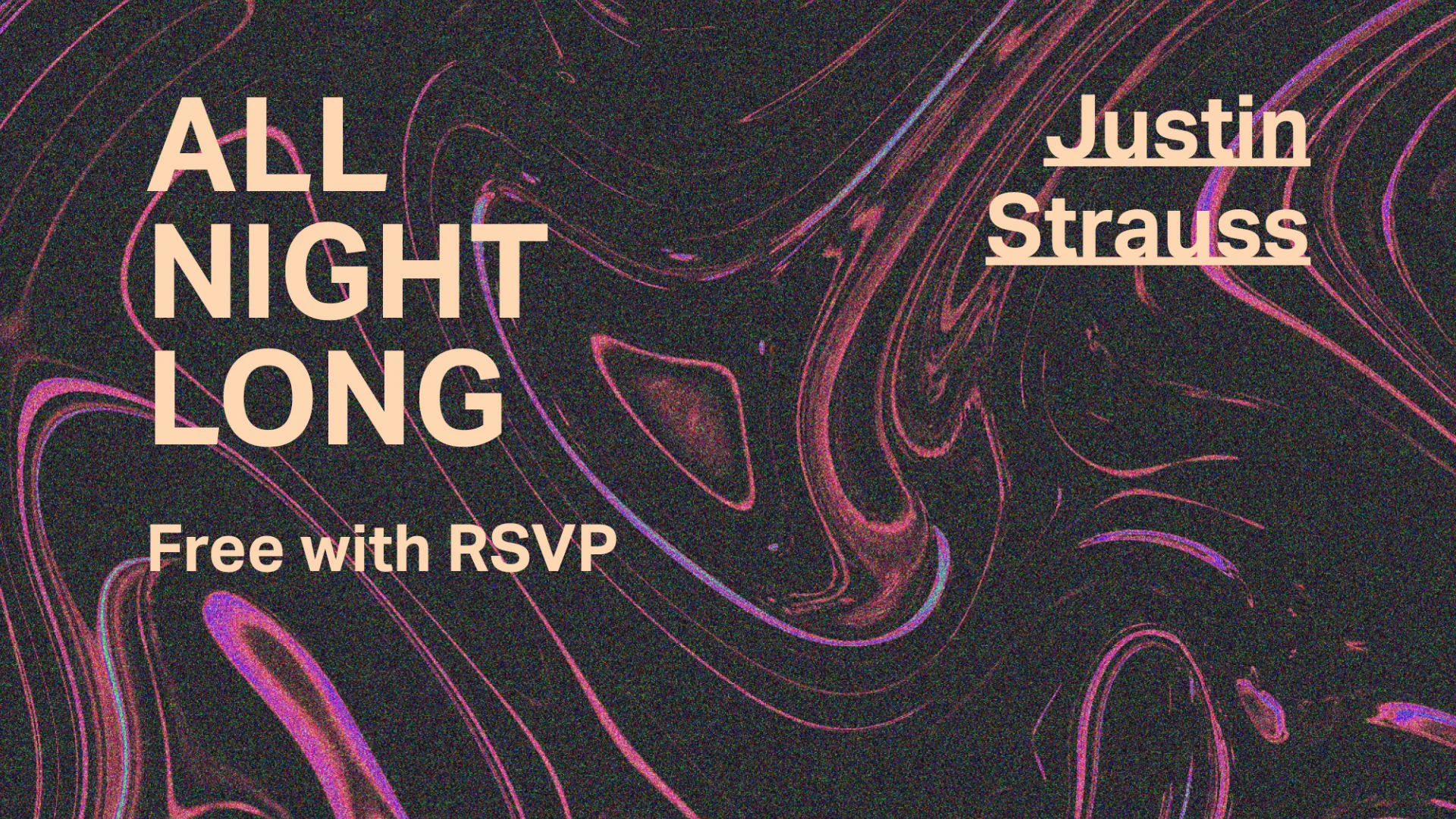 Justin Strauss – All Night Long