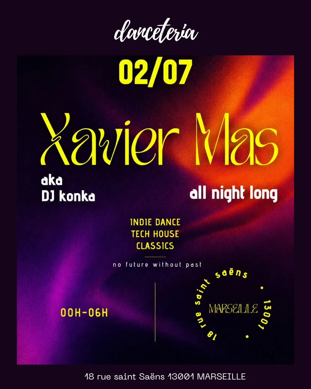 Xavier Mas (Aka Dj Konka) @ Danceteria