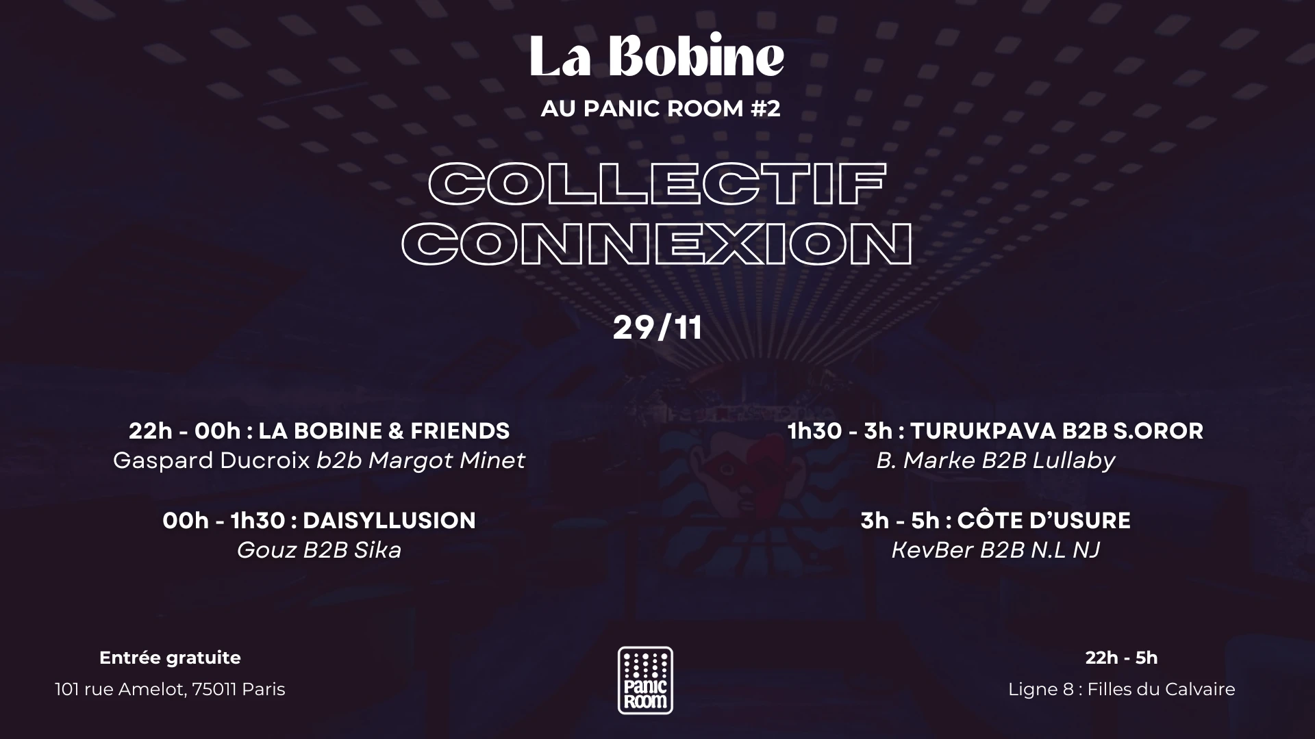 La Bobine Au Panic Room #2