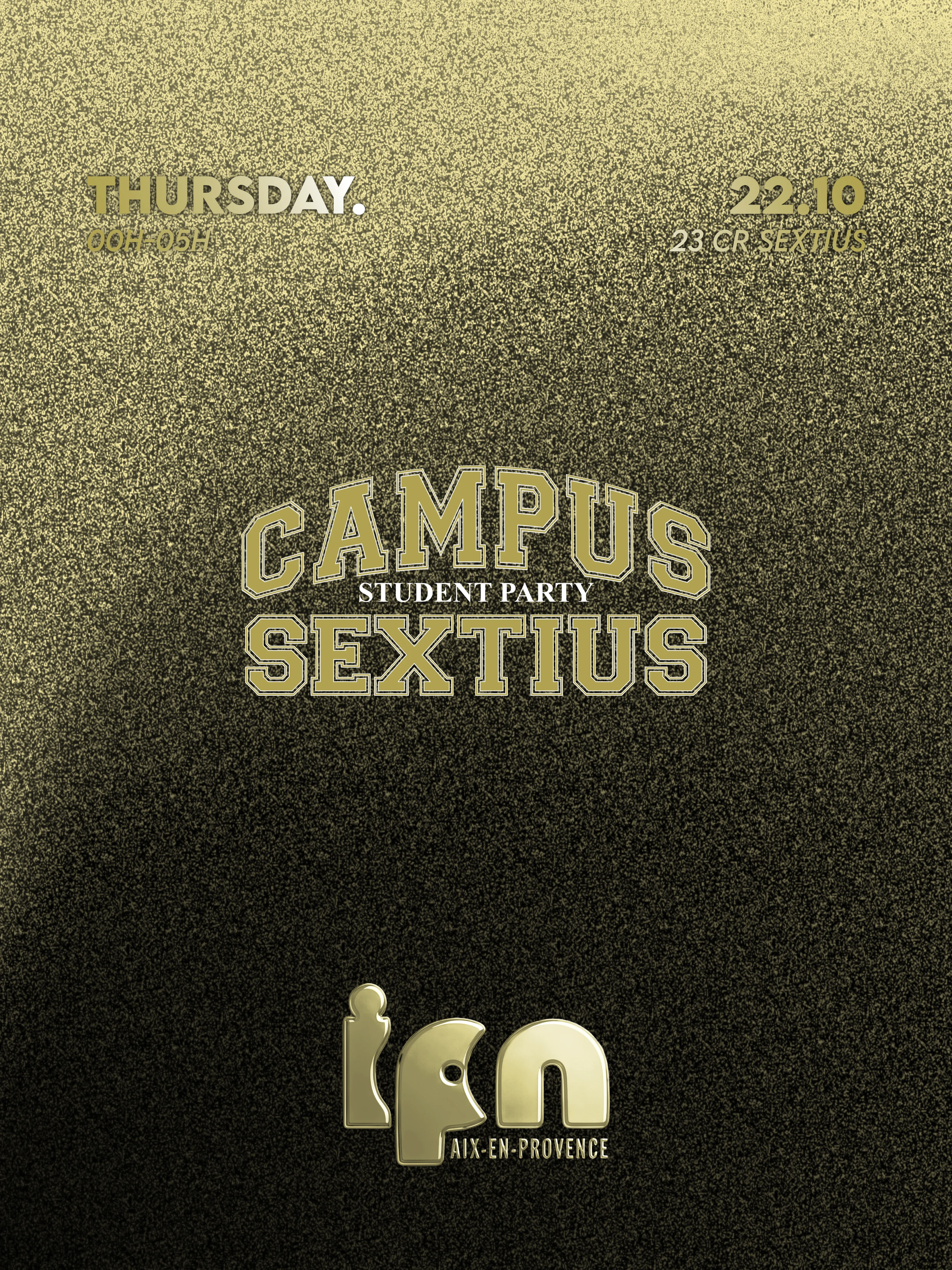Campus Sextius By Ipn : Student Party 22.10