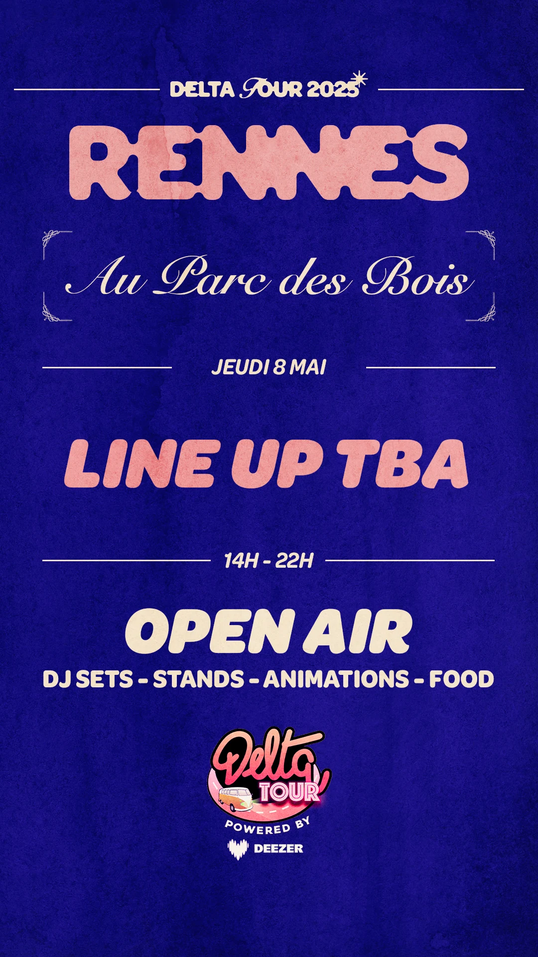 [Rennes] Open Air Xxl: Delta Tour X Au Parc Des Bois