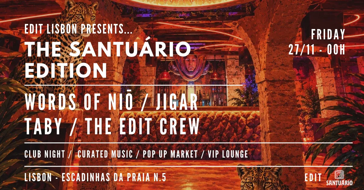 Edit Presents...The Santuário Edition