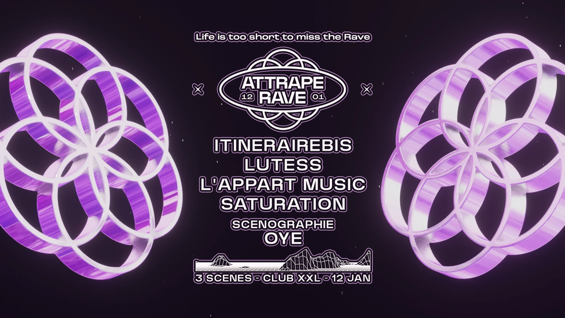 Attrape Rave - 3 Scènes (Xxl)