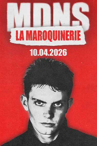 Mdns - La Maroquinerie - Paris