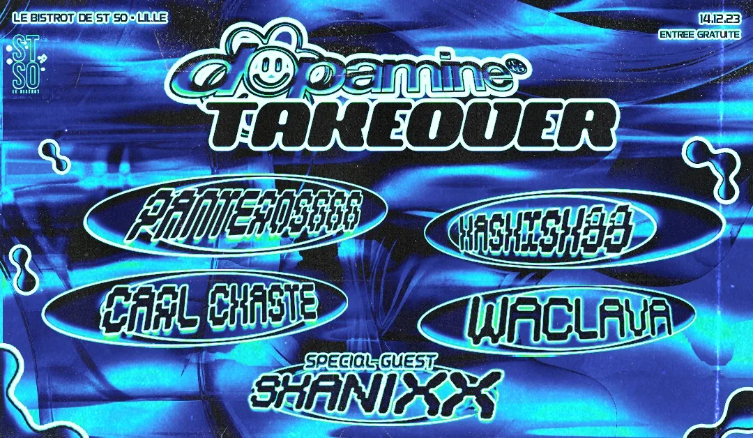 Dopamine Wifi Takeover- Panteros666, Shanixx & More