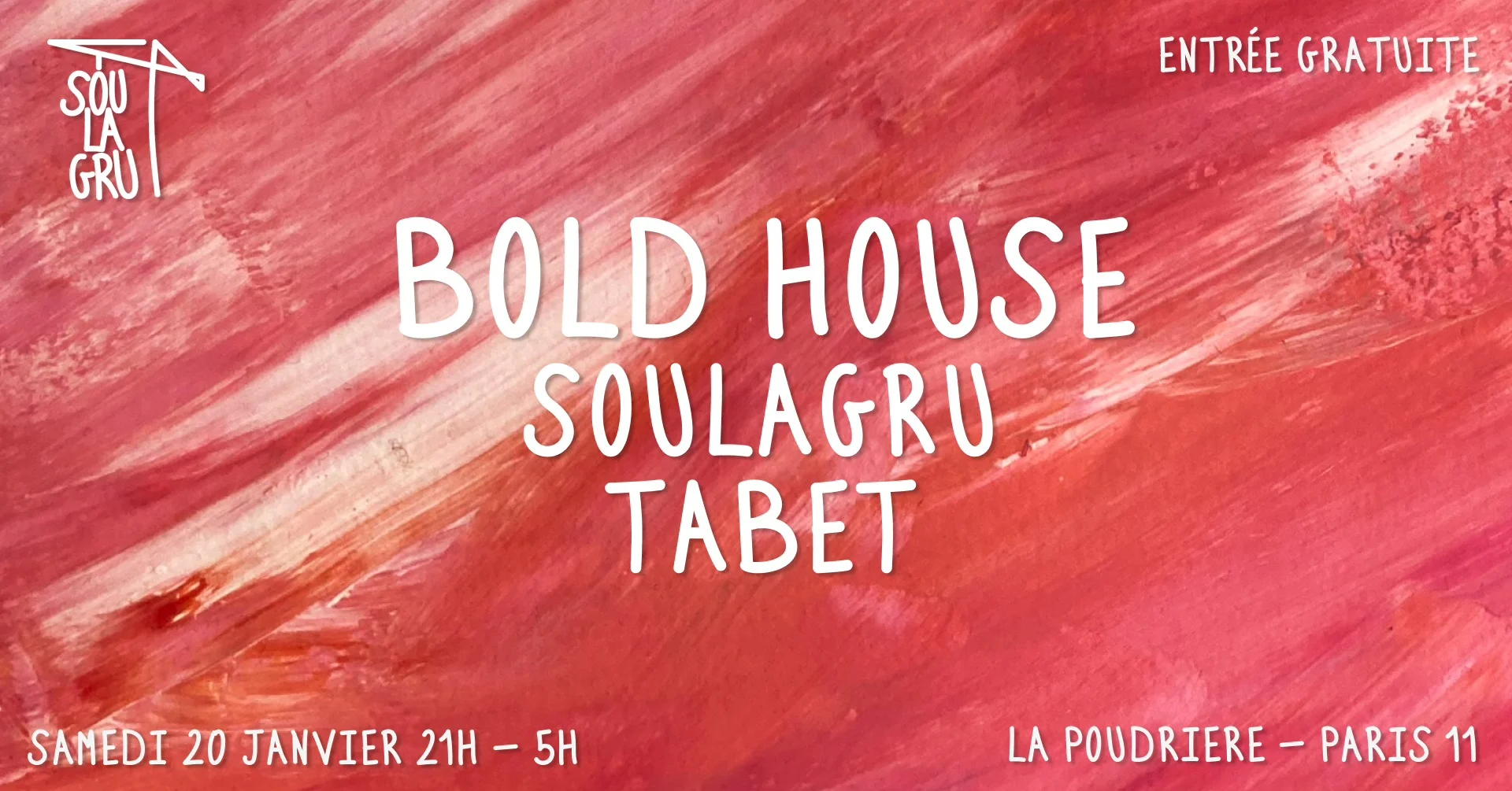 Soulagru @ La Poudrière
