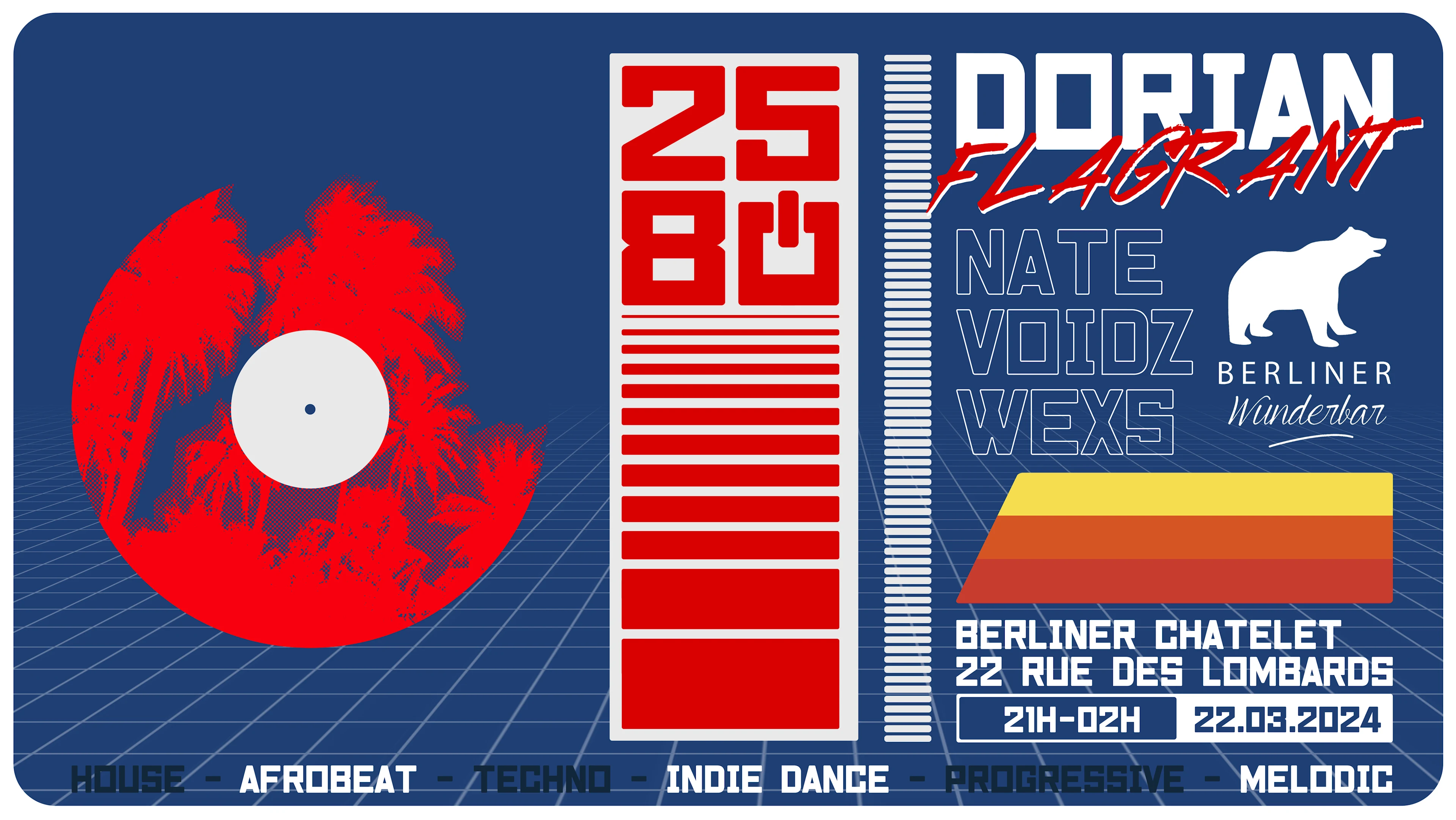 Dorian Flagrant Invite 258 | La Revanche | Berliner Châtelet