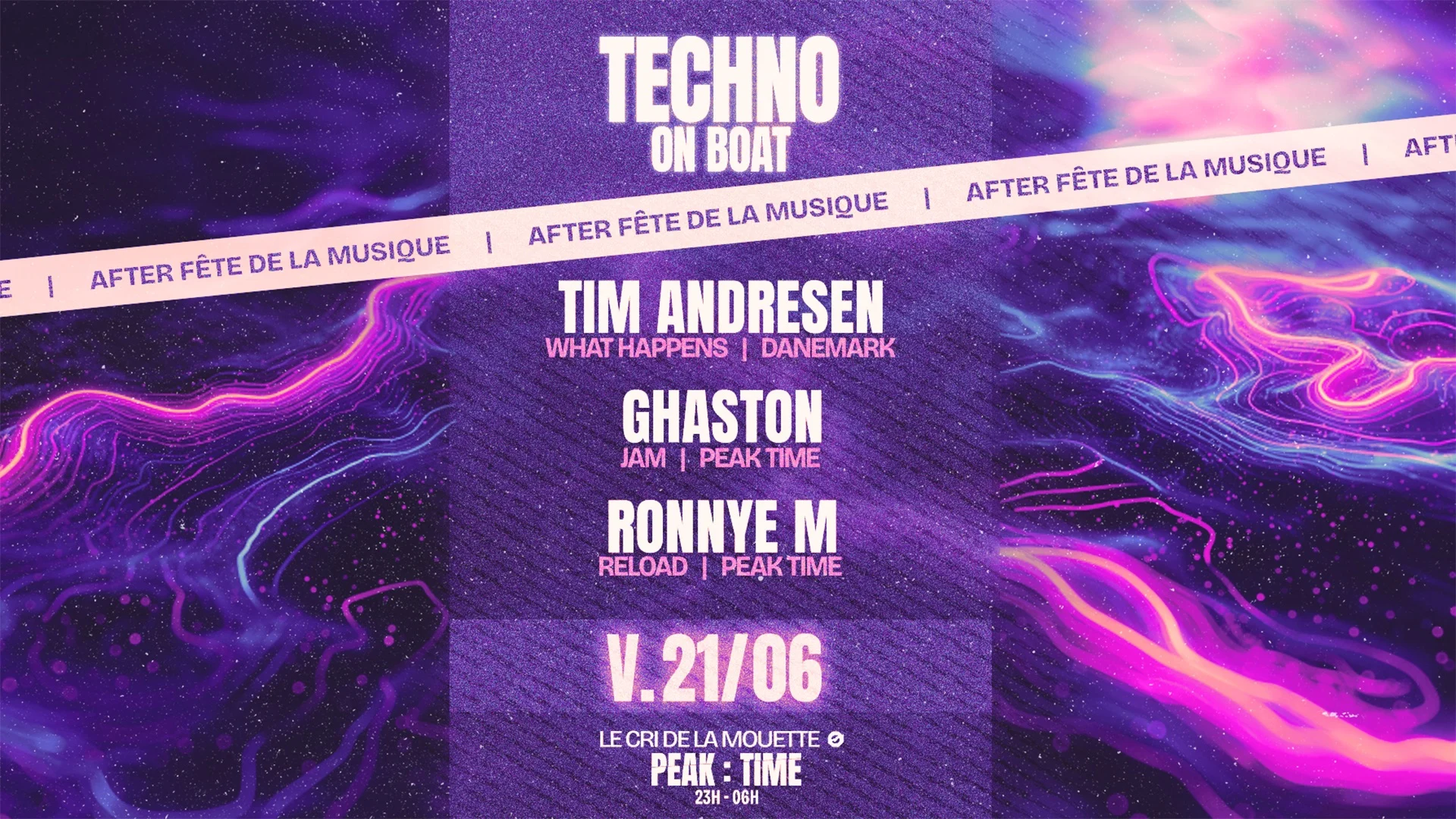 After Fête De La Musique - Techno On Boat - (00h-6h)