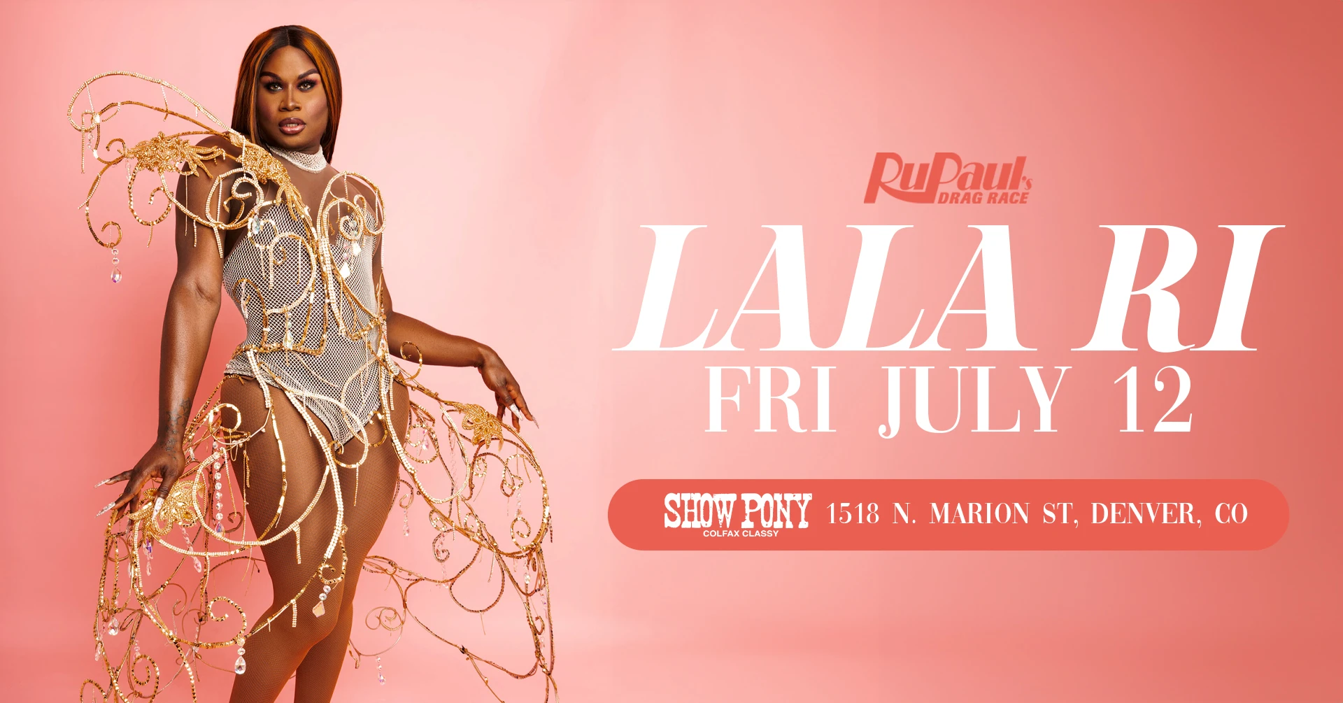 Show Pony Presents : Lala Ri From Rupauls Drag Race