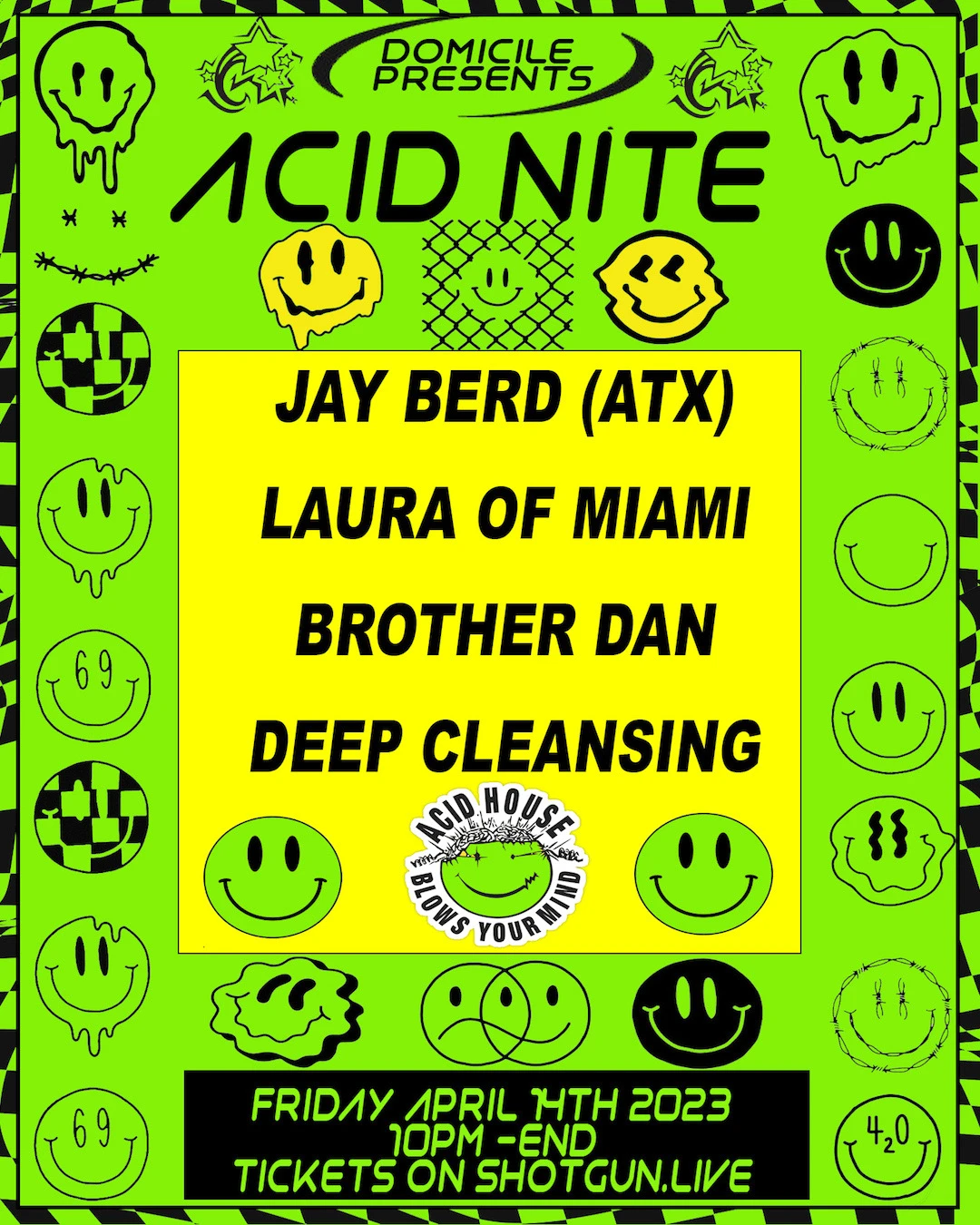 Domicile: Acid Nite