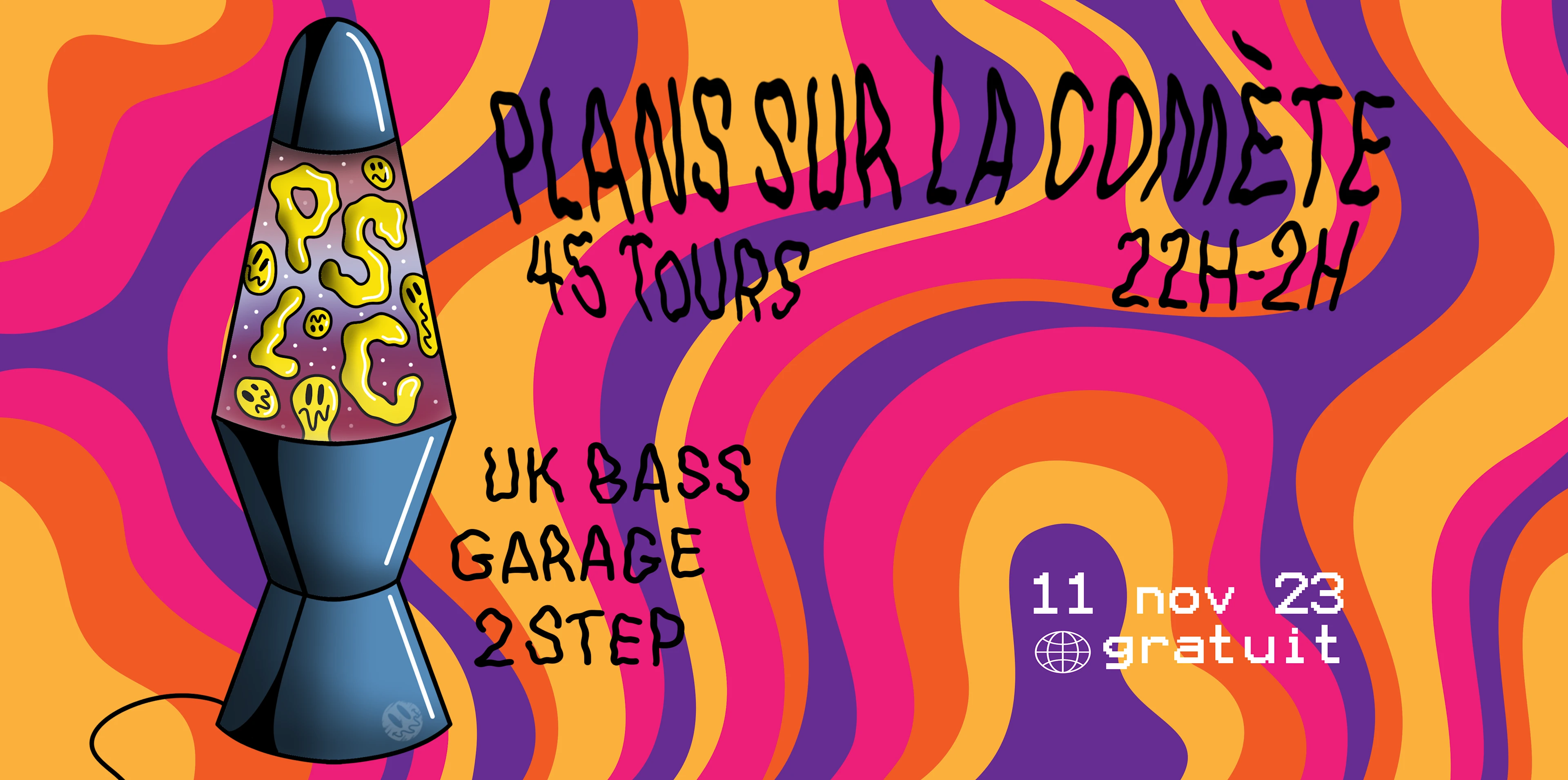 Plans Sur La Comète @ 45 Tours - Ukg, Bass Music, 2-Step