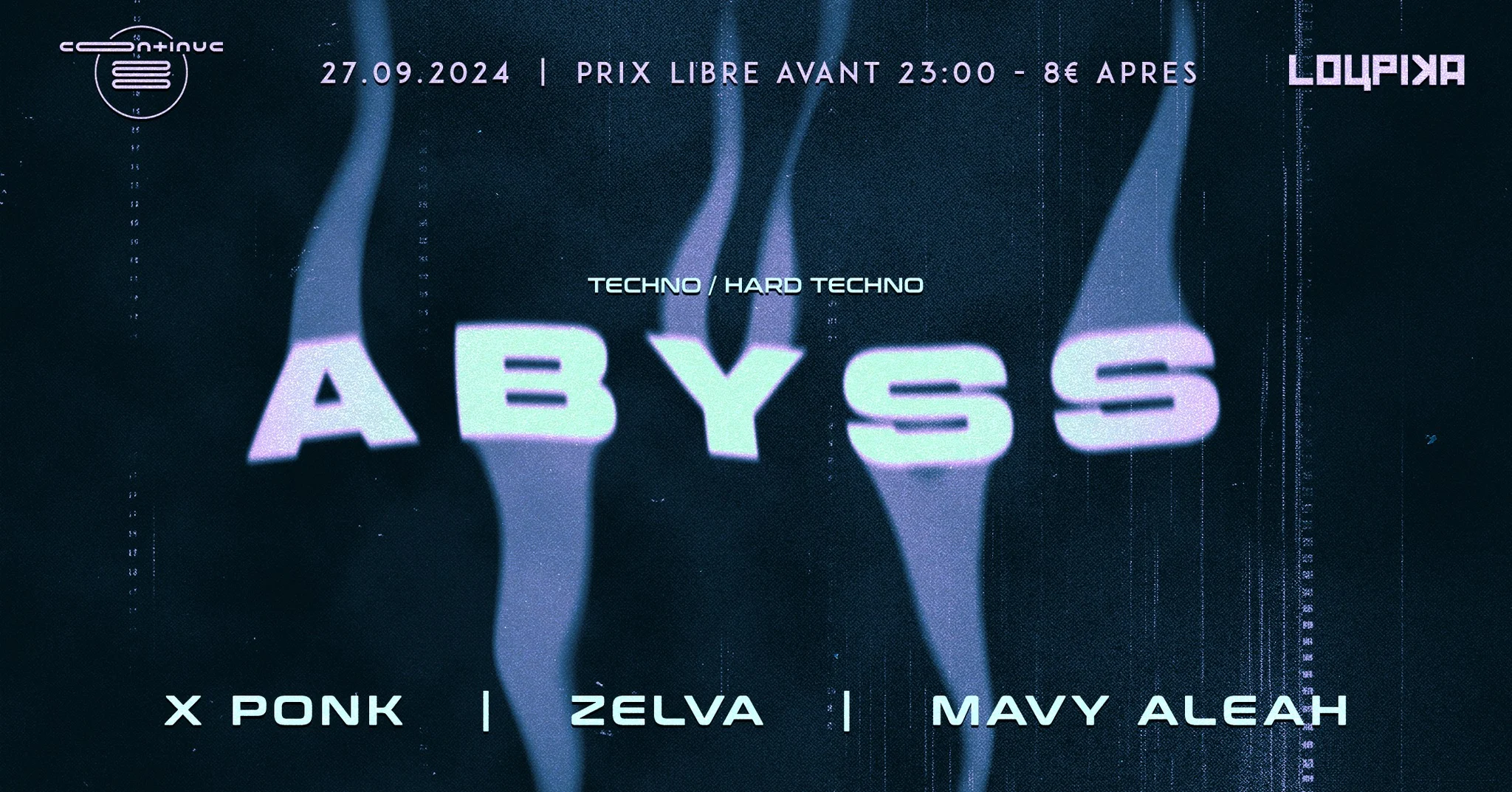 Abyss - Techno / Hard Techno - Loupika - Continue ? Records