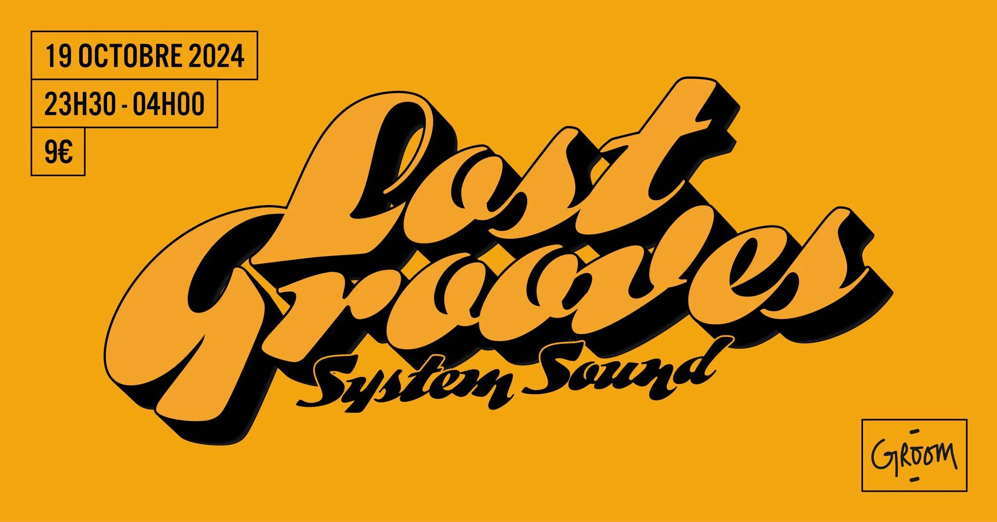 Disco Soul & Groove Night : Lost Grooves
