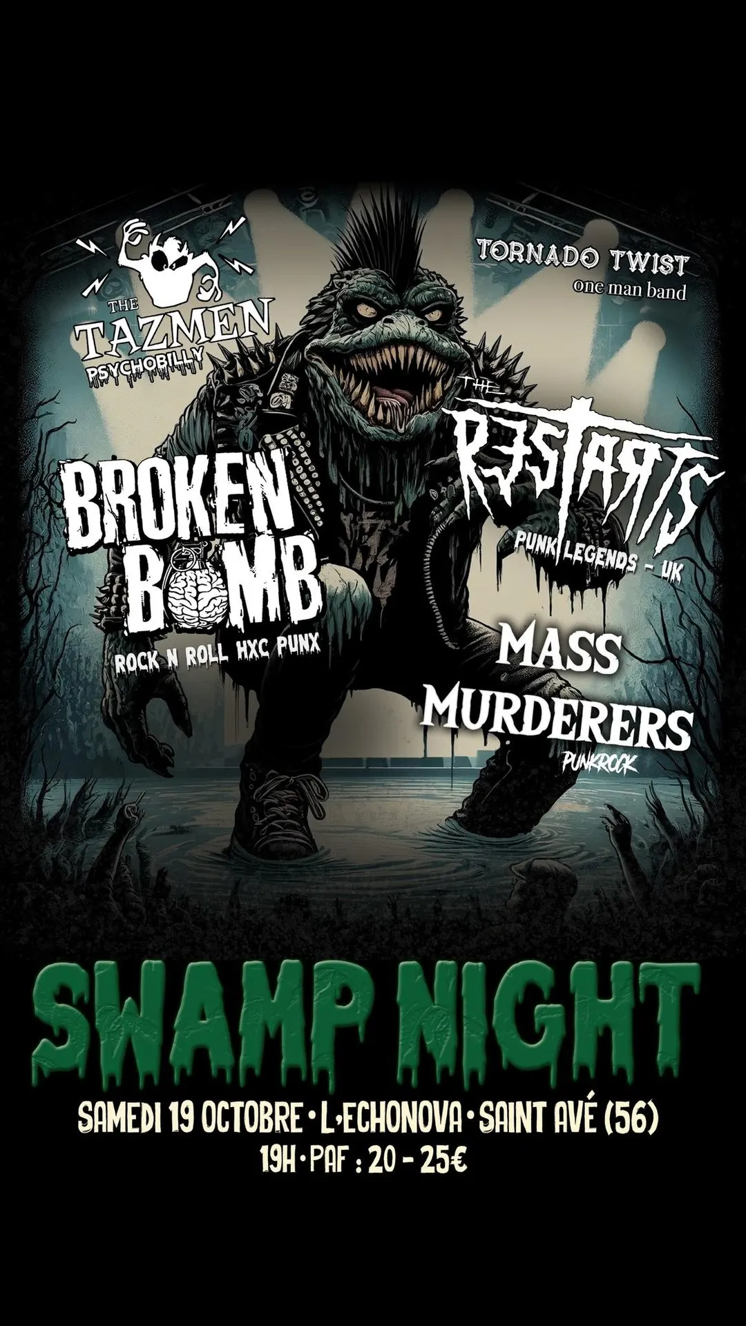 Swamp Night : Mass Murderers +  The Restarts + Broken Bomb