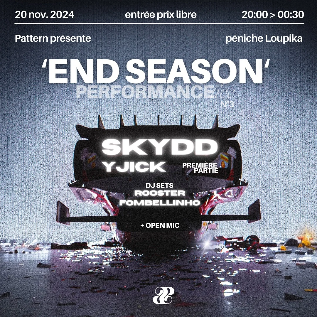 Performance Live N°3 "End Season" By Pattern