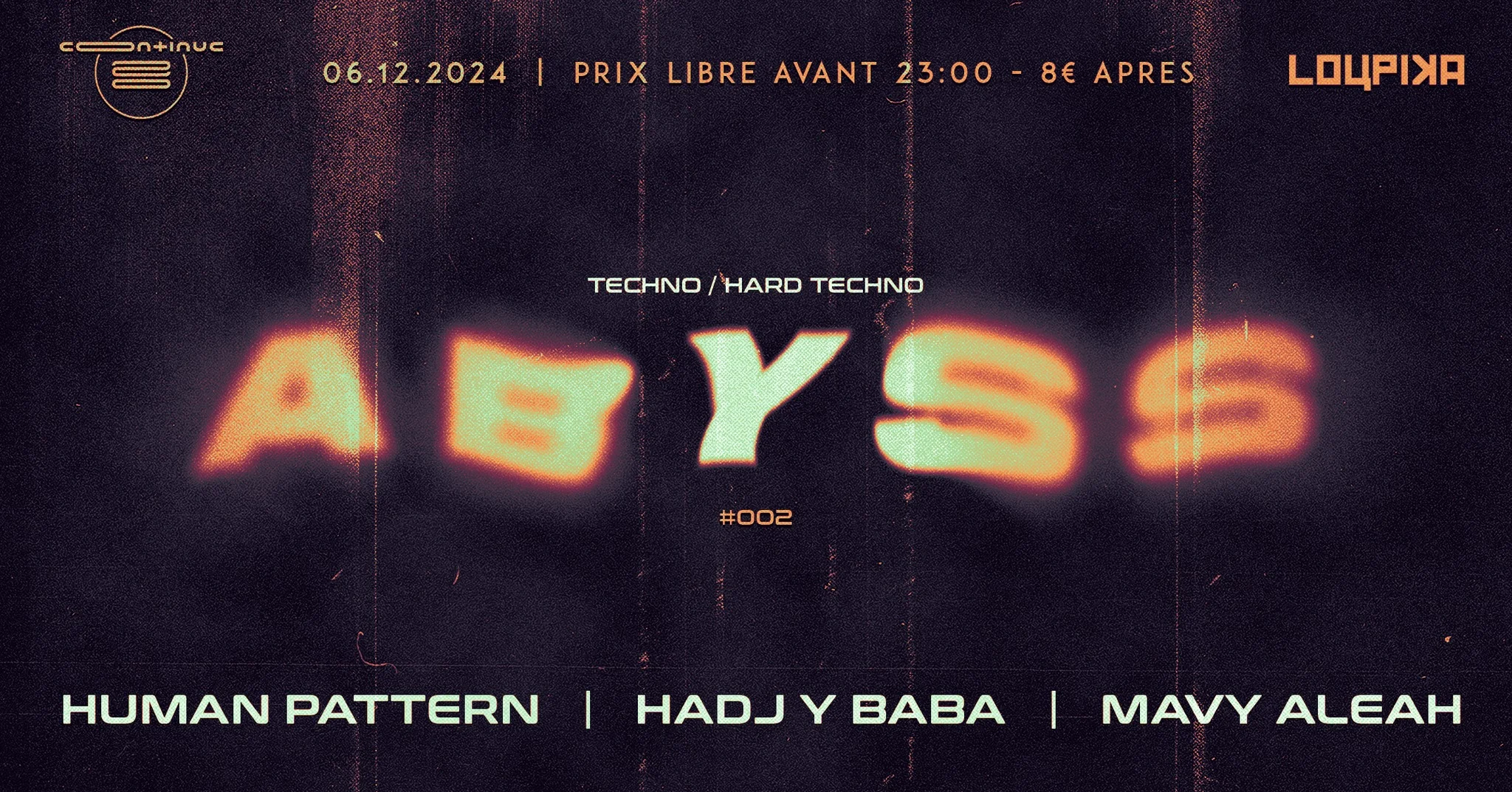Abyss - Techno To Hard Techno - Loupika - Continue ? Records
