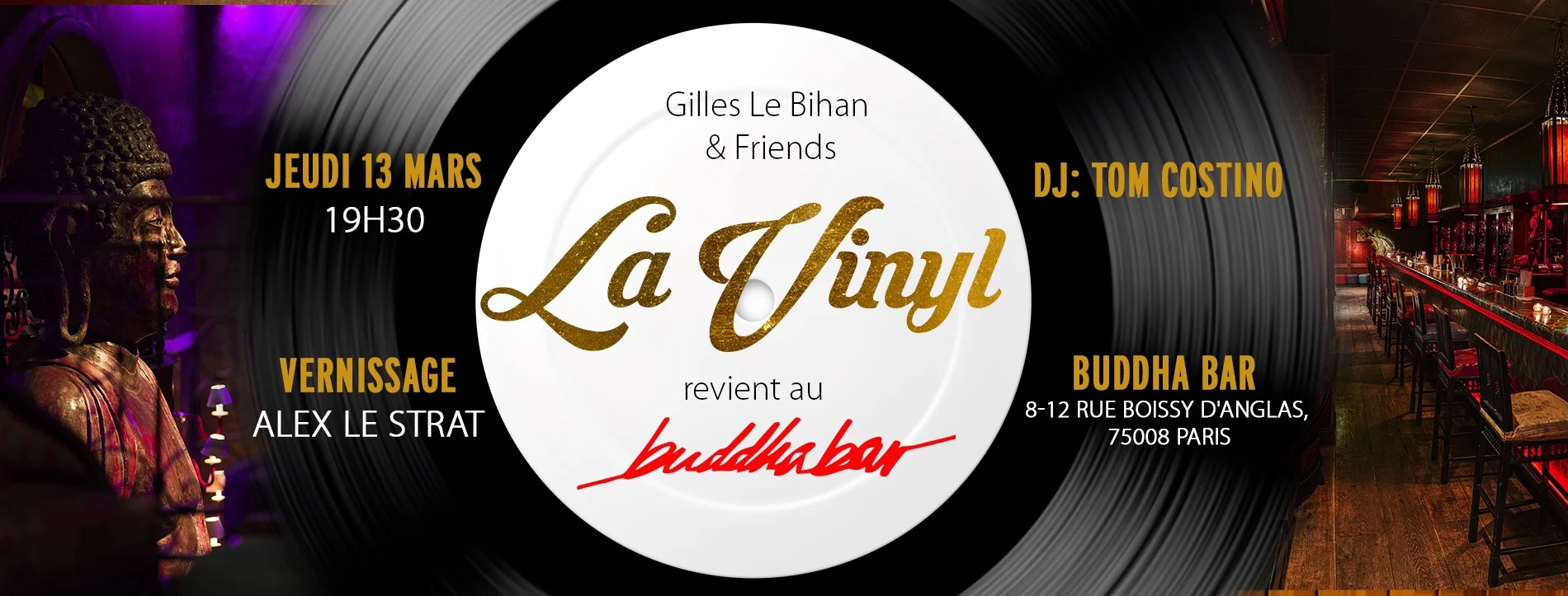 La Vinyl Au Buddha- Dj Tom Costino Vernissage -D'a Le Strat