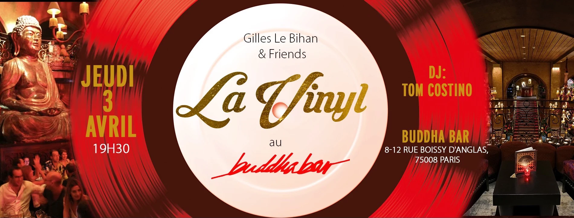 La Vinyl Et Le Buddha-Bar Fêtent Le Printemps Jeudi 3 Avril