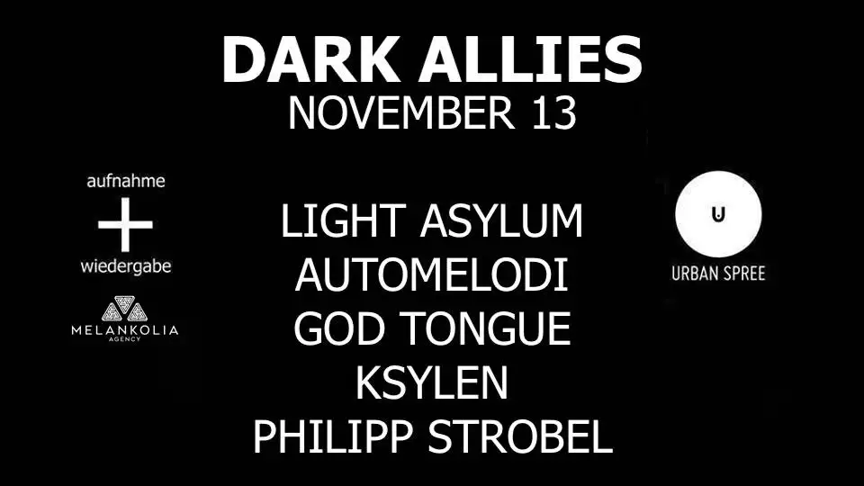 Dark Allies: Light Asylum + Automelodi / Urban Spree, Berlin