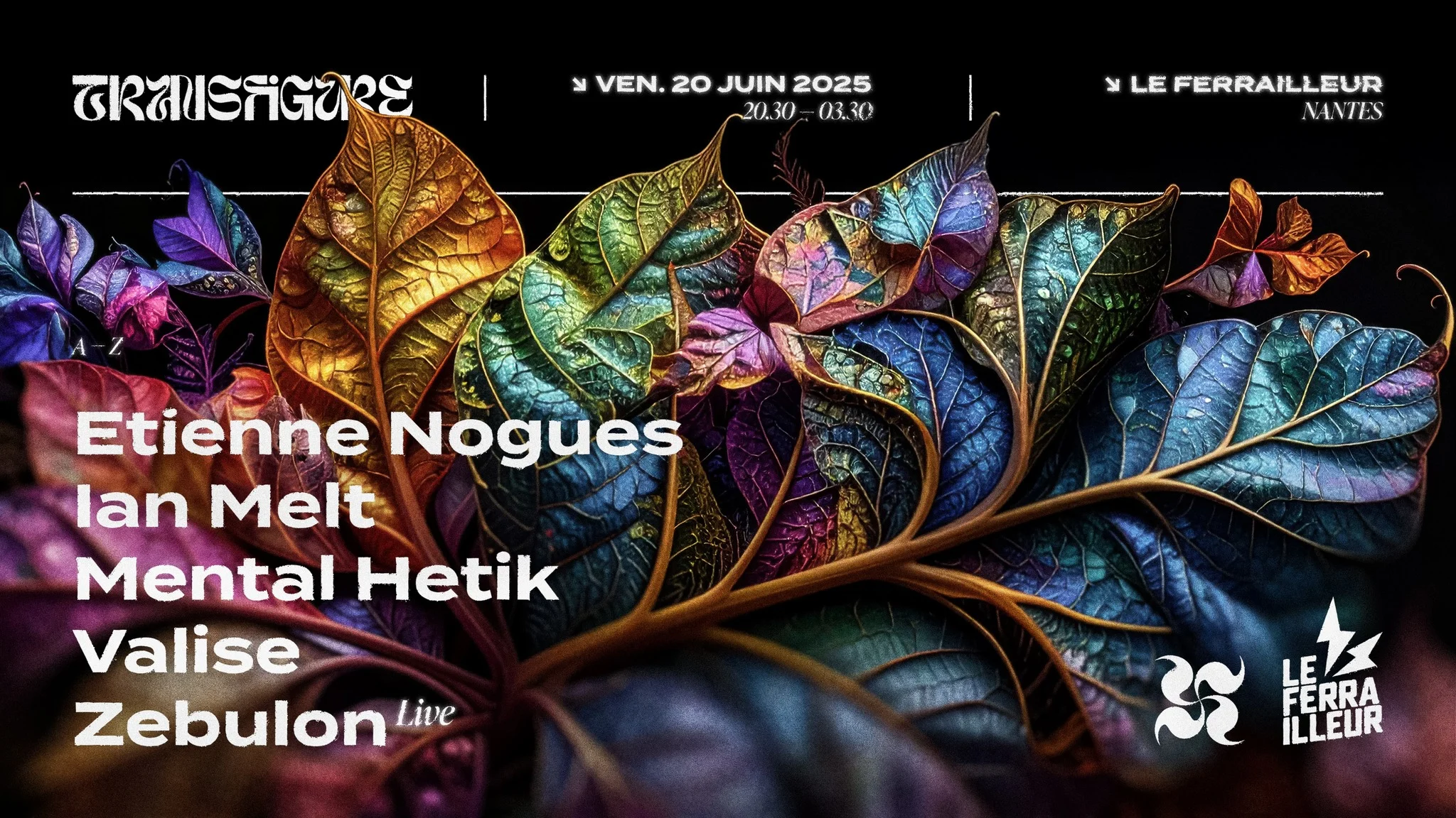 Transfigure · Le Ferrailleur · Nantes