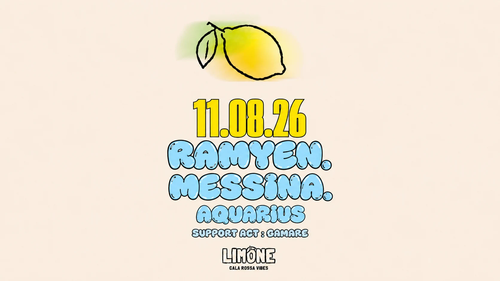 Limone - 11 Août - Ramyen | Messina. | Aquarius