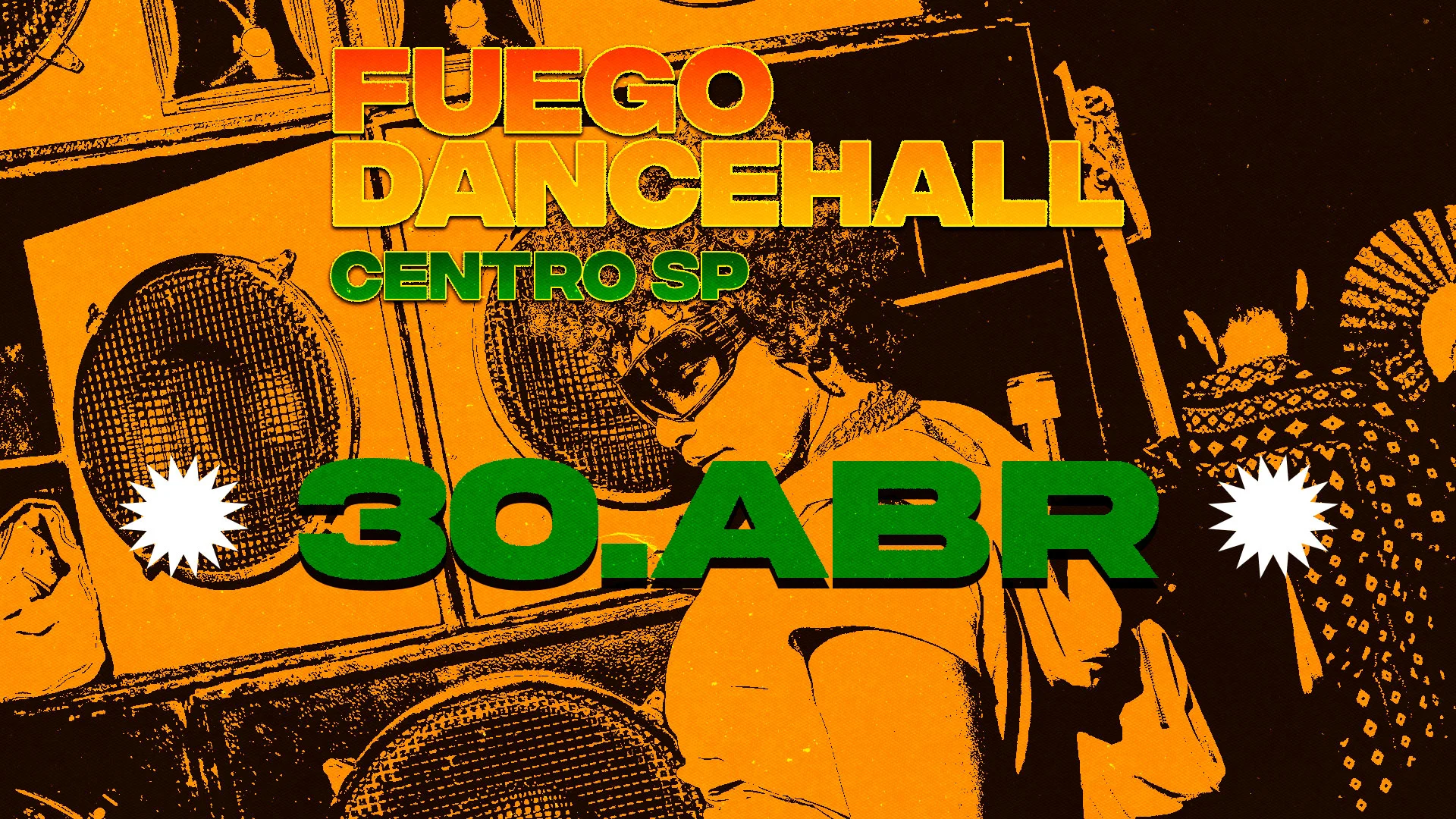 Fuego Dancehall Centro|Sp - 30.04