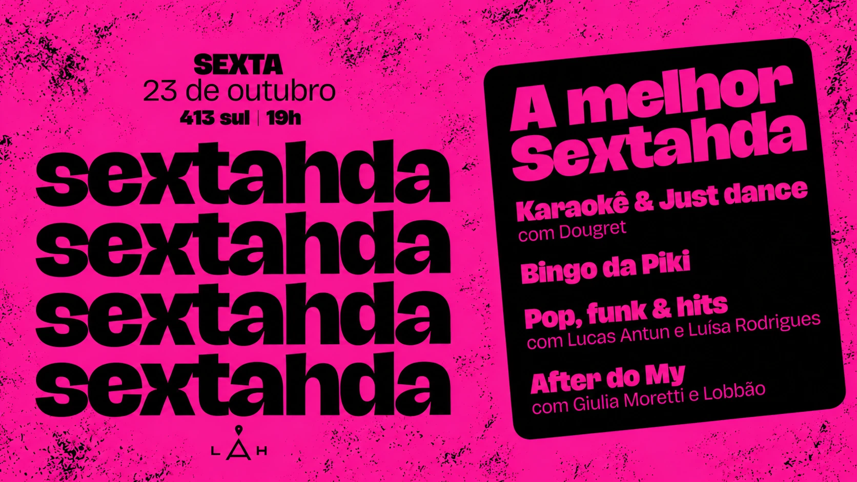 23/10 - A Melhor Sextahda + After Do My