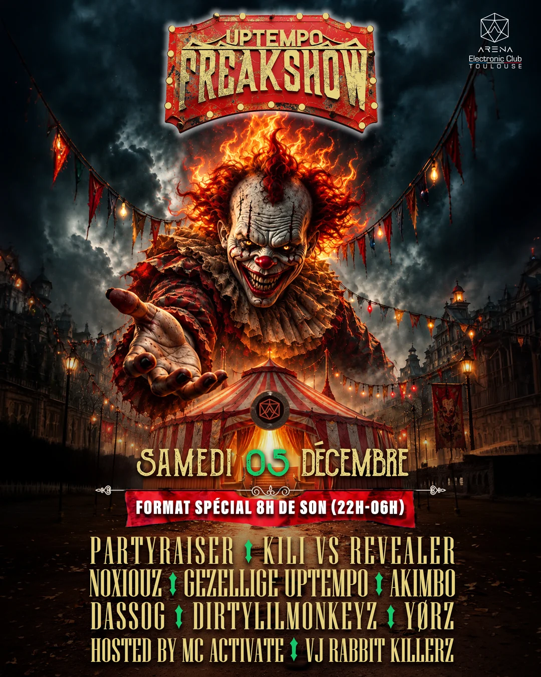Uptempo Freakshow W/Partyraiser,Kili B2b Revealer,Noxiouz...
