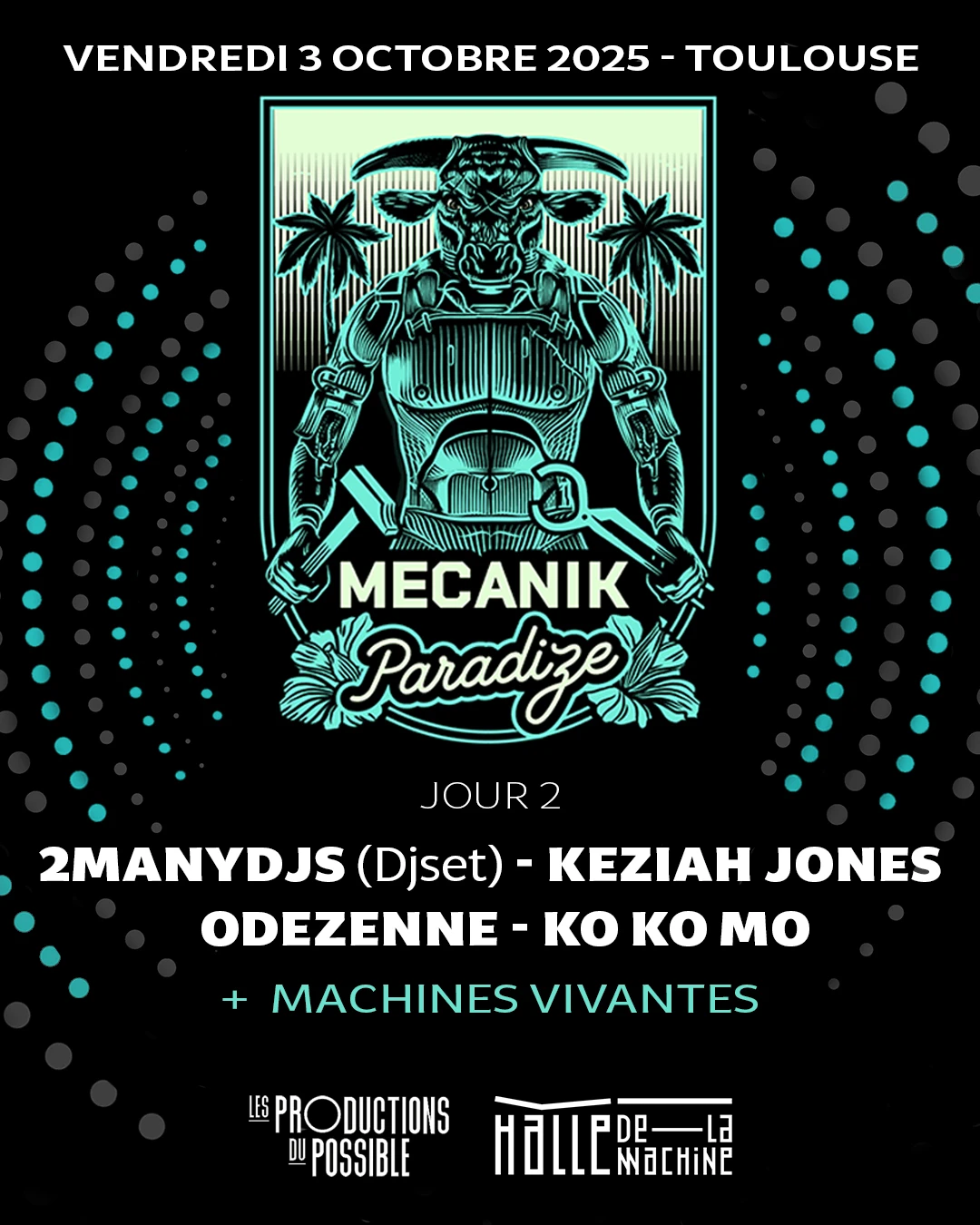 Keziah Jones + Odezenne +2manydjs + Ko Ko Mo...+ Machines !