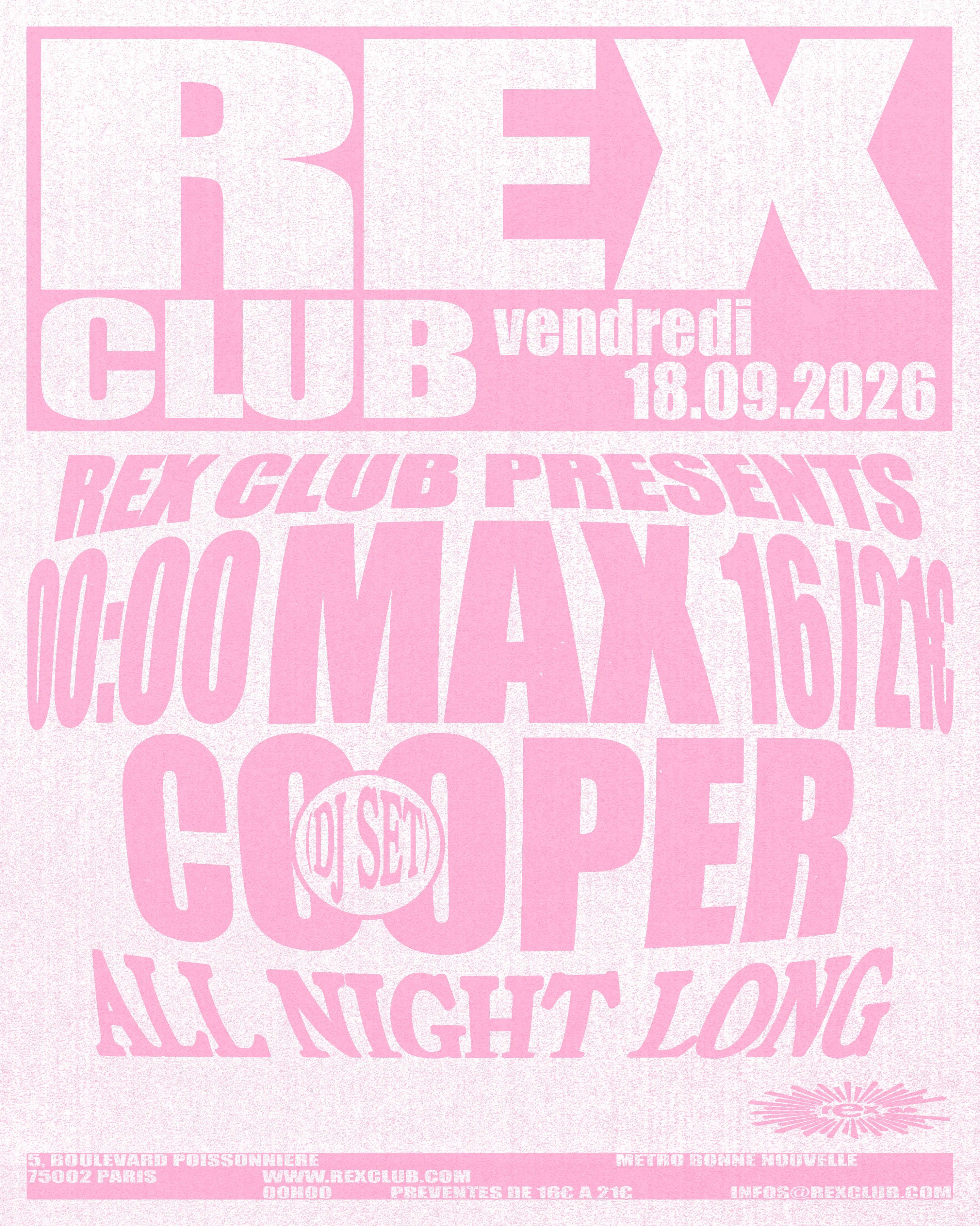 Rex Club Presents: Max Cooper (Djset) All Night Long