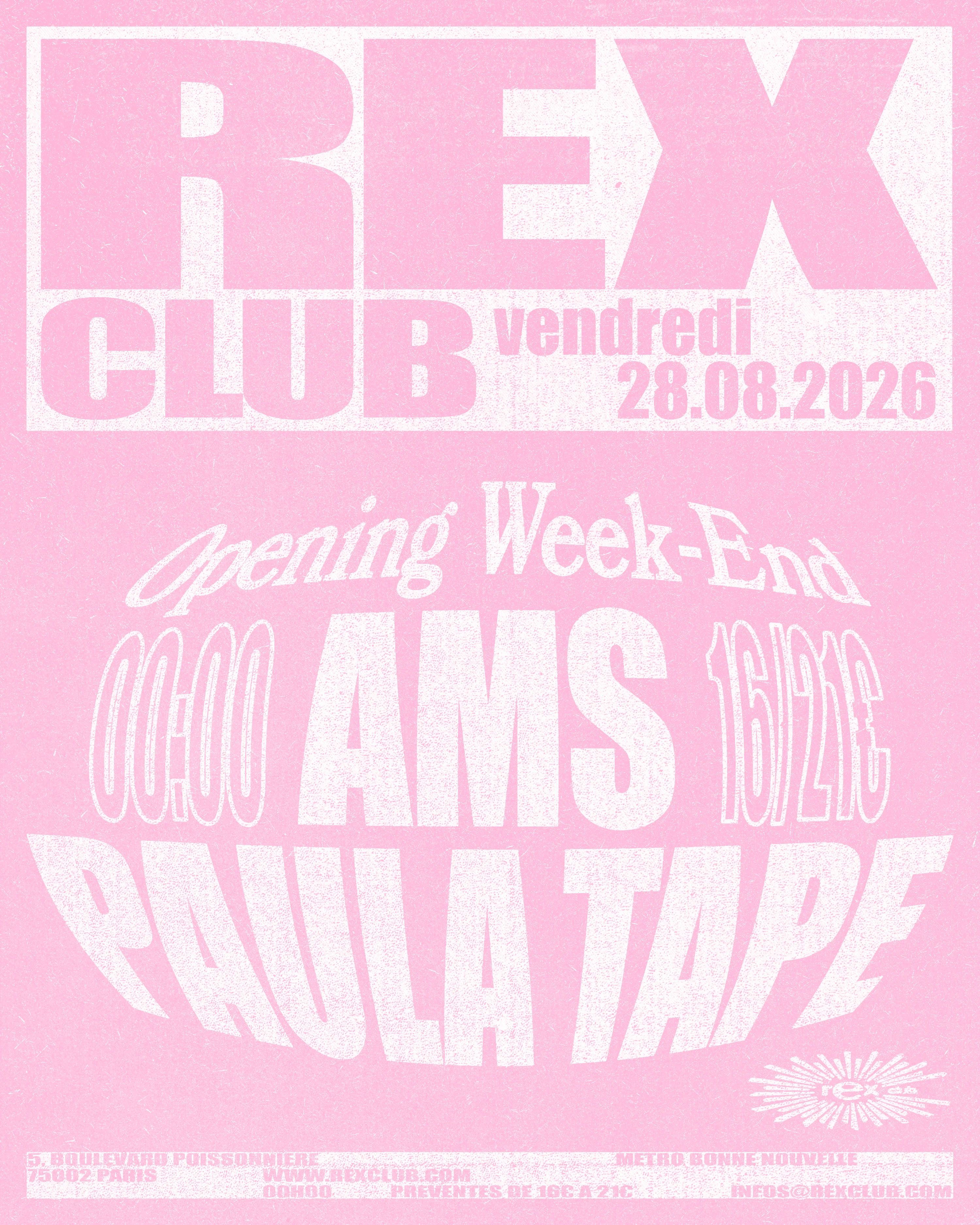 Rex Club Opening Day: Ams & Paula Tape