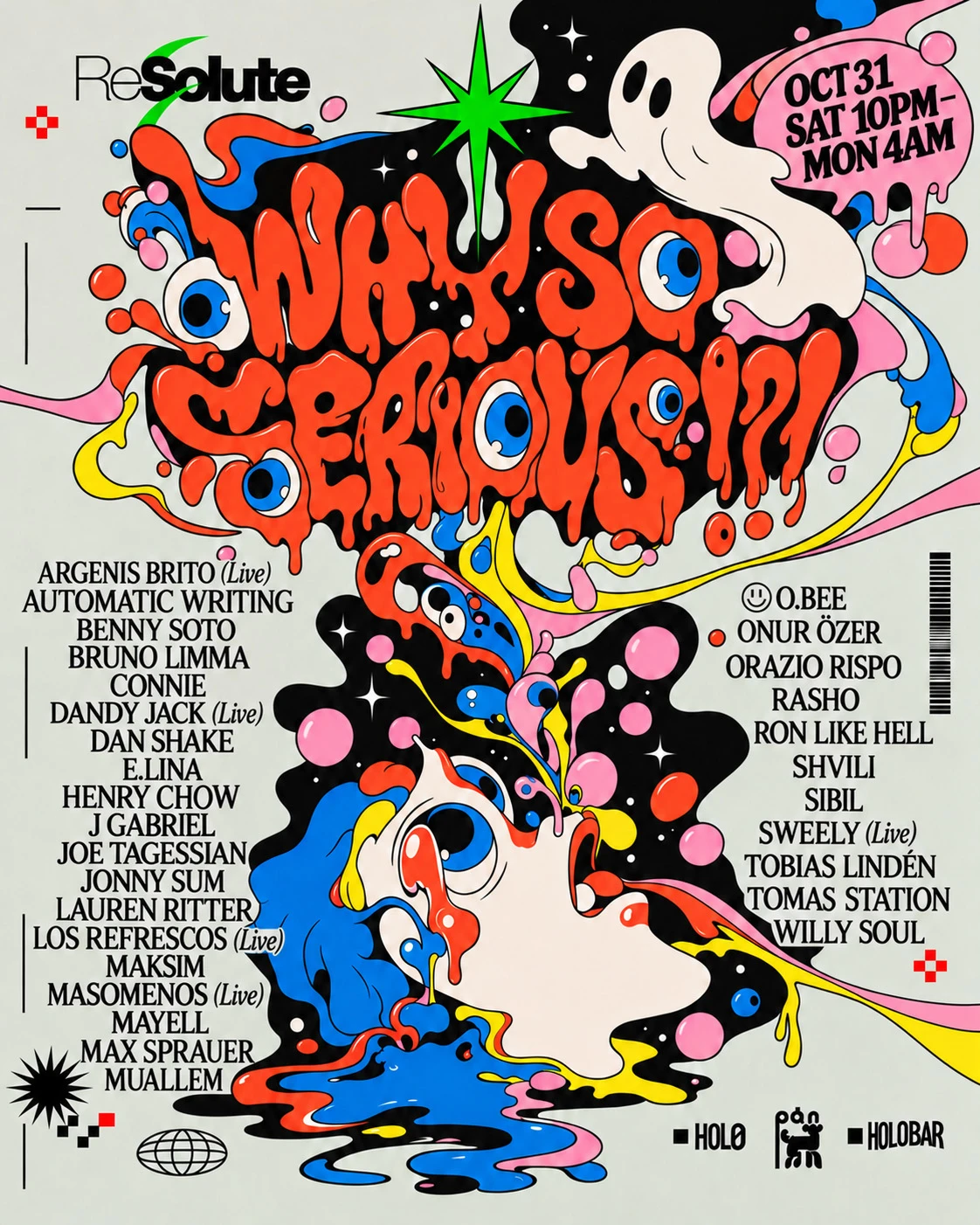 Resolute Presents: Why So Serious 2026