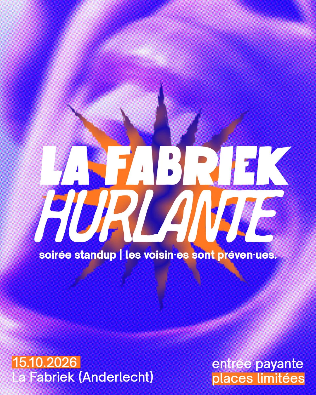 La Fabriek Hurlante #2